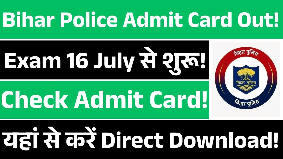 Bihar Police Constable Admit Card 2025
