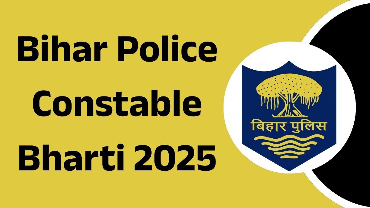 Bihar Police Constable Bharti 2025
