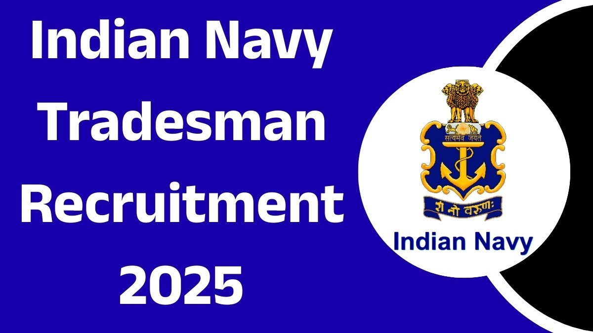 Indian Navy Tradesman Recruitment 2025