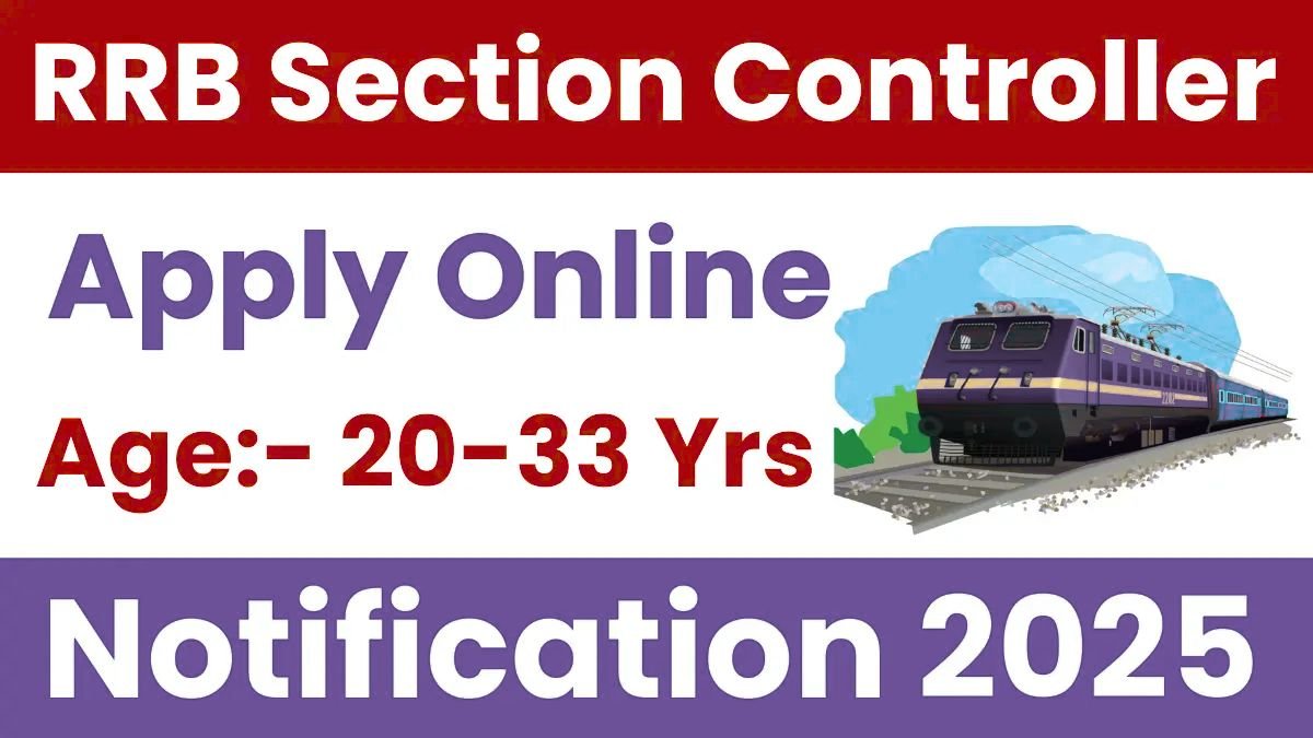 RRB Section Controller Recruitment 2025
